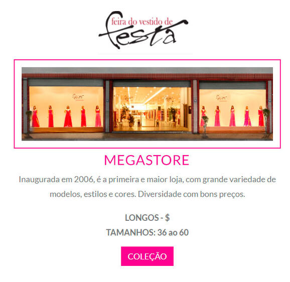 FEIRA DO VESTIDO DE FESTA - Megastore FEIRA DO VESTIDO DE FESTA - Megastore